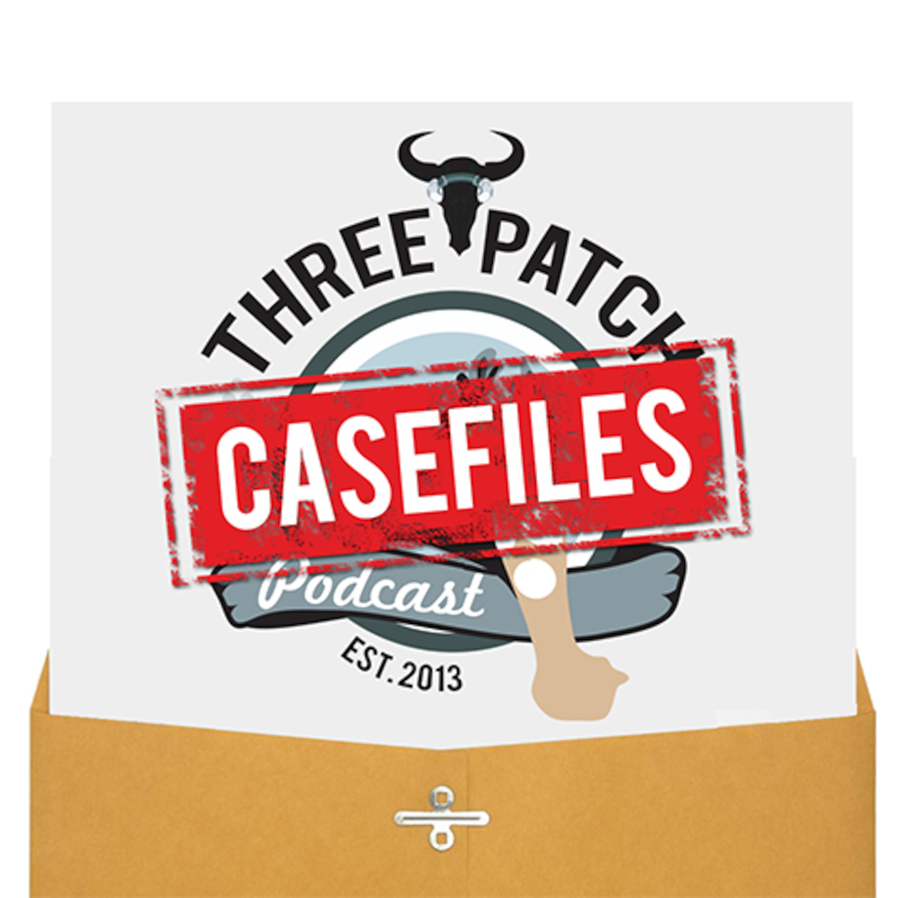 Casefiles of the Three Patch Podcast